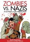 Image for Zombies vs. Nazis : A Lost History of the Walking Undead