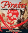 Image for Pirates: Predators of the Sea : An Illustrated History
