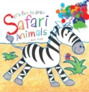 Image for It&#39;s Fun to Draw Safari Animals