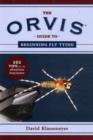 Image for The Orvis Guide to Beginning Fly Tying