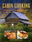 Image for Cabin cooking  : delicious easy-to-fix recipes for camp, cabin, or trail