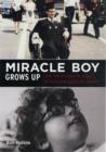 Image for Miracle Boy Grows Up