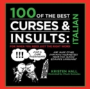 Image for 100 of the Best Curses &amp; Insults: Italian