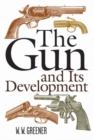 Image for The Gun and Its Development