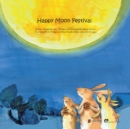 Image for Happy Moon Festival