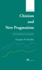 Image for Chinism and New PragmatismisHow China&#39;s Development Success and Innovative Economic Thinking Contribute to the Global Development