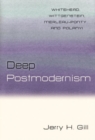 Image for Deep Postmodernism