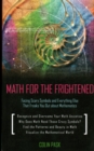 Image for Math for the Frightened