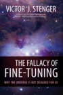 Image for The fallacy of fine-tuning: why the universe is not designed for us