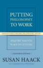 Image for Putting philosophy to work: inquiry and its place in culture