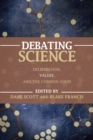 Image for Debating Science