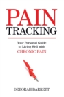 Image for Paintracking  : your personal guide to living well with chronic pain