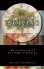 Image for Evolving  : the human effect and why it matters