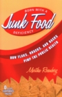 Image for Born with a junk food deficiency  : how flaks, quacks, and hacks pimp the public health