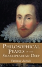 Image for Philosophical Pearls of the Shakespearean Deep