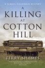 Image for Killing at Cotton Hill: A Samuel Craddock Mystery