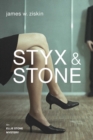 Image for Styx &amp; Stone: An Ellie Stone Mystery
