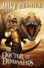 Image for The Doctor and the Dinosaurs