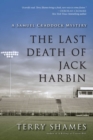 Image for The last death of Jack Harbin