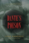 Image for Dante&#39;s Poison : A Mark Angelotti Novel