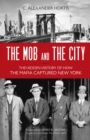 Image for The Mob and the City