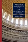 Image for Proposed Amendments to the U.S. Constitution 1787-2001 Vol. IV Supplement 2001-2010
