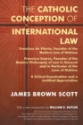 Image for The Catholic Conception of International Law