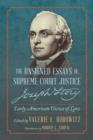 Image for The Unsigned Essays of Supreme Court Justice Joseph Story