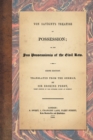 Image for Von Savigny&#39;s Treatise on Possession : Or the Jus Possessionis of the Civil Law. Sixth Edition. Translated from the German by Sir Erskine Perry (1848)