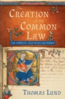 Image for The Creation of the Common Law