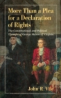 Image for More Than a Plea for a Declaration of Rights : The Constitutional and Political Thought of George Mason of Virginia