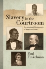 Image for Slavery in the Courtroom (1985) : An Annotated Bibliography of American Cases