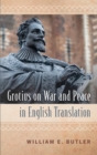 Image for Grotius on War and Peace in English Translation