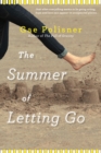 Image for The Summer of Letting Go