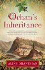 Image for Orhan&#39;s Inheritance: A Novel