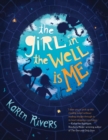Image for The Girl in the Well Is Me