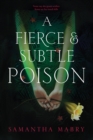 Image for Fierce and Subtle Poison