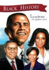 Image for Black History Leaders : Barack Obama, Colin Powell, Oprah Winfrey, and Condoleezza Rice