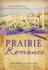 Image for The Prairie Romance Collection