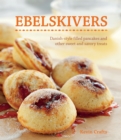 Image for Ebelskivers : Filled Pancakes and Other Mouthwatering Miniatures