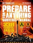 Image for Prepare for Anything (Outdoor Life) : 338 Essential Skills