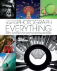 Image for How to Photograph Everything (Popular Photography)