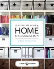 Image for Complete book of home organization  : 336 tips and projects