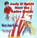 Image for Andy &amp; Spirit Meet Rodeo Queen