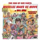 Image for Muscles Make Us Move