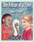 Image for One Pelican at a Time : A Story of the Gulf Oil Spill