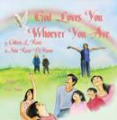 Image for God Loves You Whoever You Are