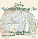 Image for Curley the Crooked Christmas Tree