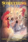 Image for Something to Crow About : A Children&#39;s Easter Musical
