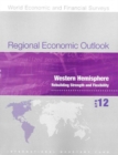 Image for Regional economic outlook : Western Hemisphere, building strength and reliability